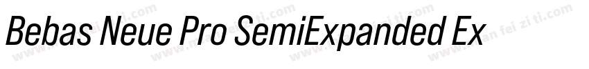 Bebas Neue Pro SemiExpanded ExtraBo字体转换
